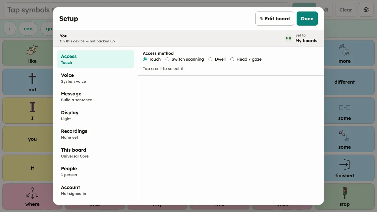 The Setup dialog with the Access section open: the Access method radios (Touch selected, Switch scanning, Dwell, Head / gaze) with their help text. Desktop, light theme.